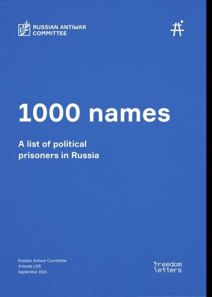 1000 names A list of political prisoners in Russia Russian Antiwar